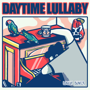 Daytime Lullaby (Explicit)