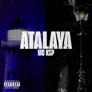 Atalaya (Explicit)