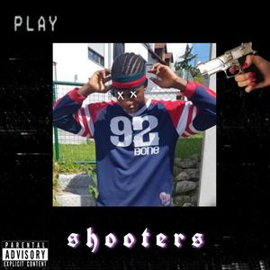 Shooters (Explicit)