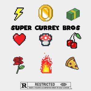 Super Currey Bros (feat. Jacob Currey) [Explicit]