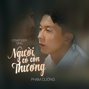 Người Có Còn Thương