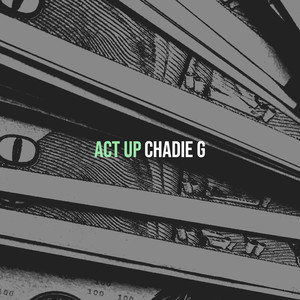 Act Up (Explicit)