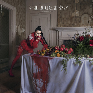 HUNGRY (Explicit)