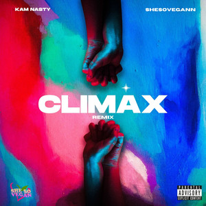 Climax (Remix|Explicit)