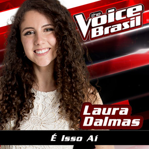 É Isso Aí (The Blowers Daughter) (The Voice Brasil 2016)