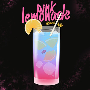 Pink Lemonade (Explicit)