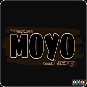 Moyo(fed up) (Explicit)