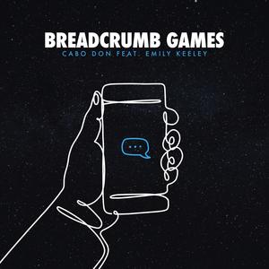 Breadcrumb Games (feat. Emily Keeley)