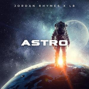 Jordan Rhymes (Astro) Ft LB Spiffy [Explicit]