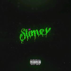 Slimey