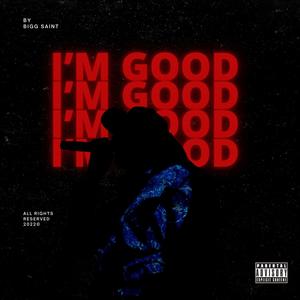 I'm Good (Explicit)