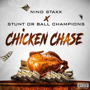 Chicken Chase (Radio Version) [Explicit]