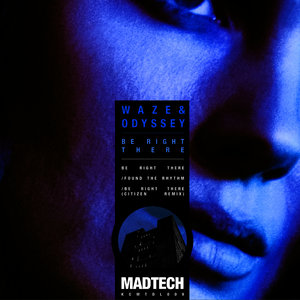 Be Right There (Original Mix)