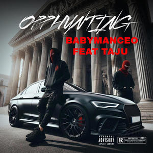 Opp Hunting (feat. Taju) [Explicit]