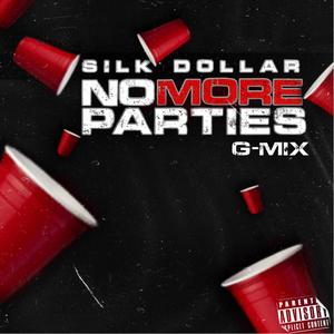 No More Parties (G-Mix|Explicit)