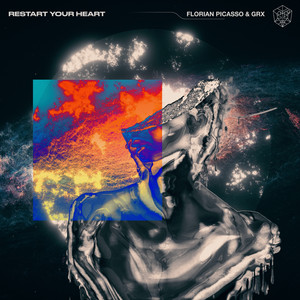 Florian Picasso - Restart Your Heart