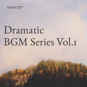 Dramatic BGM Series Vol.1