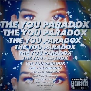 The You Paradox (Alternate Version) [Explicit]