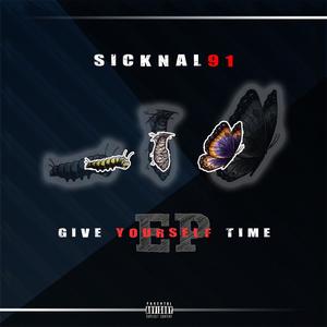 Give Yourself Time (Explicit)