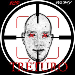 Trétúró (Explicit)