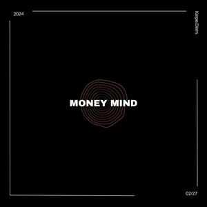 MONEY MIND (Explicit)