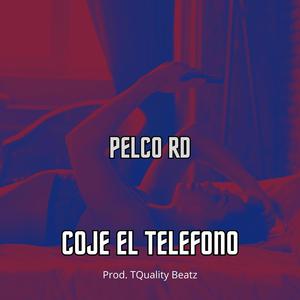 Coje El Telefono (feat. TQuality Beatz) (Explicit)