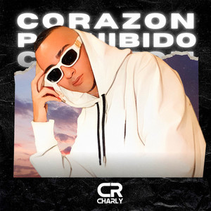 Corazón Prohibido (Explicit)