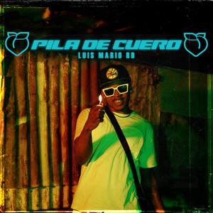 Pila de Cuero (feat. Ley 90) [Explicit]