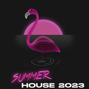 Summer House 2023 (Explicit)