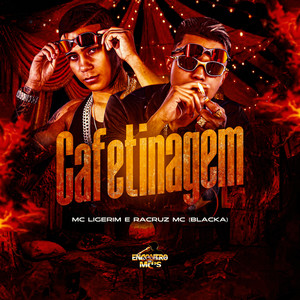 Cafetinagem (Explicit)