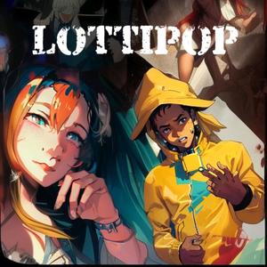 Lottipop (feat. Inmyhead) (Explicit)