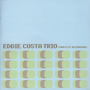Eddie Costa - Yesterdays