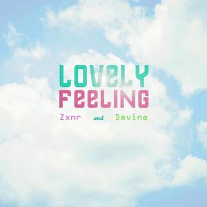 Lovely Feeling (feat. Zxnr)