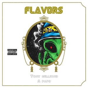 Flavors (feat. A.Paps) [Explicit]