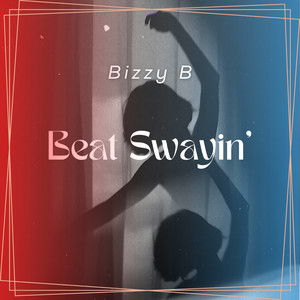 Beat Swayin' (Explicit)