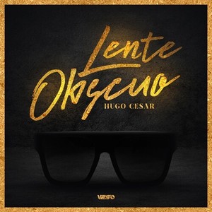 Lente Obscuro (Con Banda)