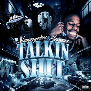 Talkin **** Pt. 2 (feat. Plezzaaa) [Explicit]