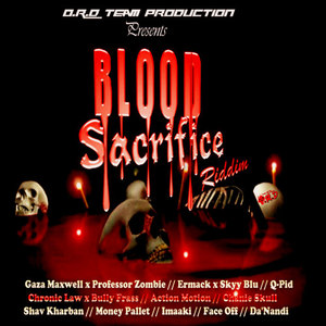 Blood Sacrifice Riddim