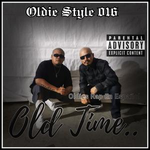 OLD TIME (Explicit)