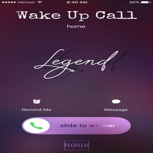Wake Up Call (Explicit)