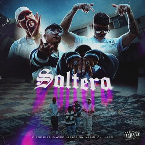 Flacco Lapresion - SOLTERA (Explicit)