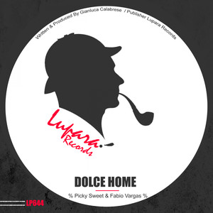Dolce Home (Original Mix)