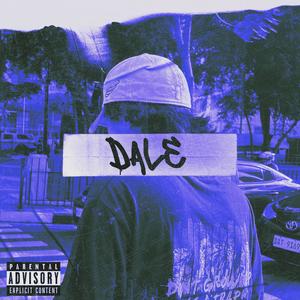 Dale (Explicit)