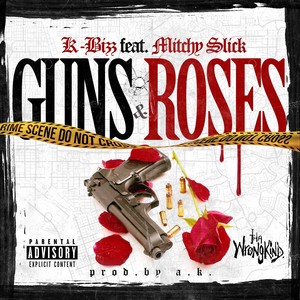 Guns & Roses (feat. Mitchy Slick) [Explicit]