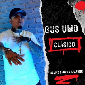 Clásico (Almas Negras Sessions) [Explicit]