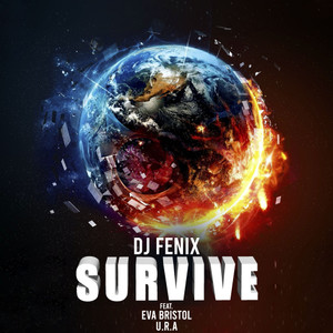Survive(feat. U.R.A. & Eva Bristol)