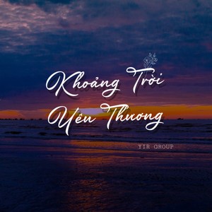 Khoảng Trời Yêu Thương