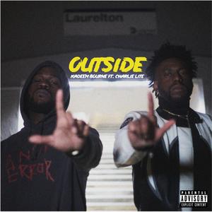 Outside(feat. Charlie Lite) (Explicit)