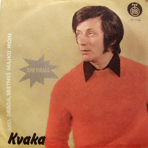 Ako, draga, sretneš majku moju