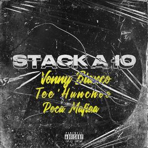 Stack A 10 (feat. Tee’Hunchoo & PocaMafiaa) (Slowed Version) (Explicit)